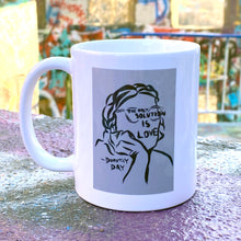 Load image into Gallery viewer, Dorothy Day &quot;The Only Solution is Love&quot; Ceramic Mug
